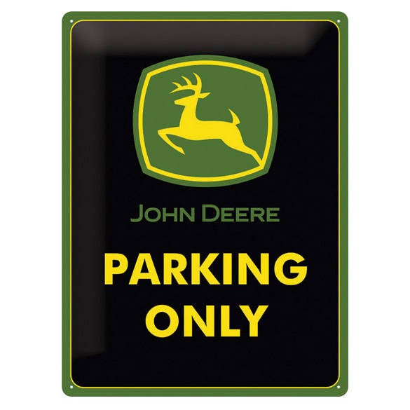 John Deere Parking Only Tin Sign 15 x 20 cm